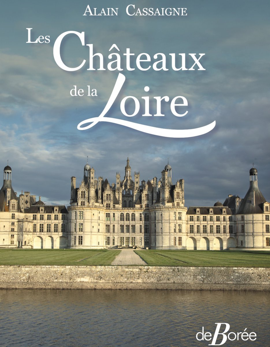 Livre les Châteaux de la Loire